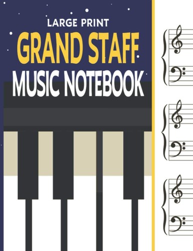 Large print grand staff - staff, music